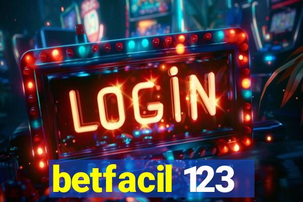 betfacil 123
